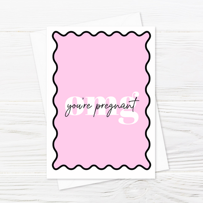 Pregnancy Card | OMG You’re Pregnant Card | New Mummy Pregnancy Card