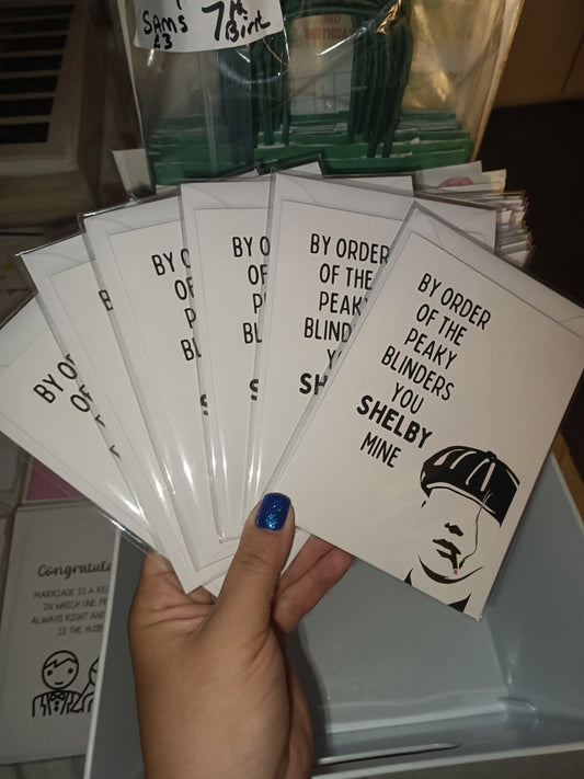 SALE - Valentines Card | By Order Of The Peaky Blinders You Shelby Mine | Funny Valentine's Card