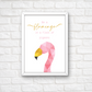 Quote Print | Be A Flamingo In A Flock Of Pigeons | Motivational Inspirational Quote Print