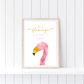 Quote Print | Be A Flamingo In A Flock Of Pigeons | Motivational Inspirational Quote Print