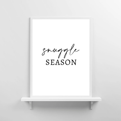 Christmas Print | Snuggle Season | Winter Decor
