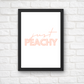 Quote Print | Just Peachy | Quirky Quote Print