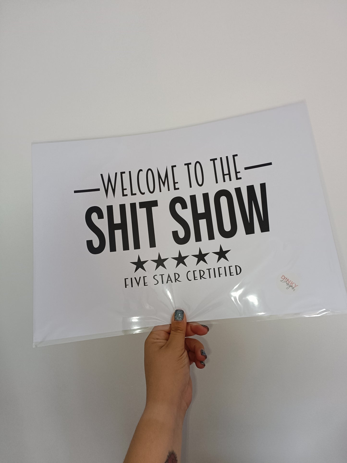 A3 Quote Print | Welcome To The Shit Show Print | SALE ITEM