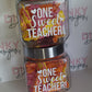 One Sweet Teacher Sticker | *Sticker Only* | Vinyl Sticker Decal