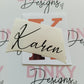 SALE | Karen Sticker | Vinyl Sticker | Mug Label | Notebook Sticker