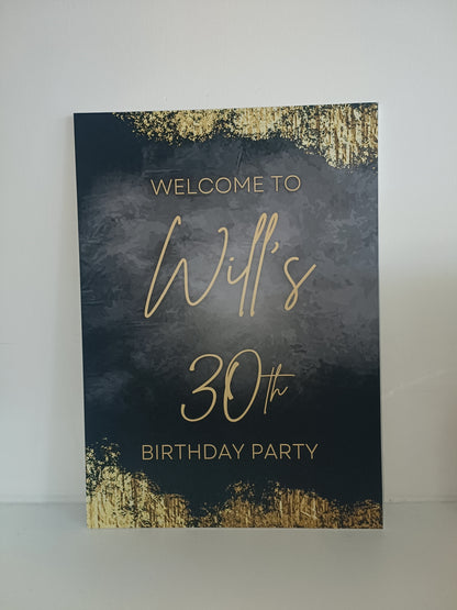 SALE ITEM | Will's 30th Birthday | A3 Black & Gold Welcome Board Sign | Personalised Birthday Board