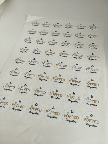 Engagement Stickers | Various Sizes | He Popped The Question | Engagement Party