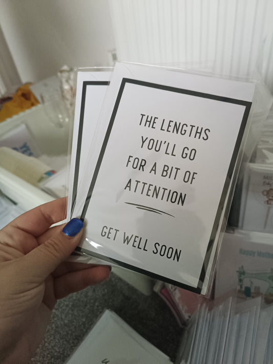 SALE - Thinking Of You Card | The Lengths You'll Go For A Bit Of Attention | Funny Card | Get Well Soon Card | Banter Card