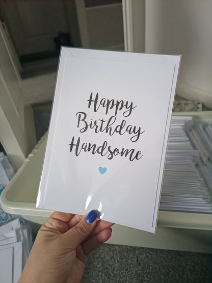 Birthday Card | Happy Birthday Handsome | Card For Him
