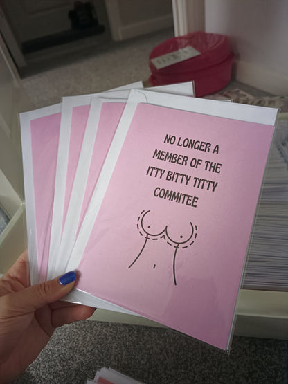 Thinking Of You Card | No Longer A Member Of The Itty Bitty Titty Commitee | Funny Card | Boob Job Card