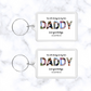 Keyring Gift | Daddy Keyring | Father's Day Gift | Novelty Gift Idea