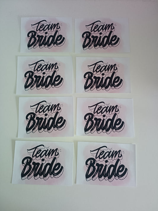 SALE - 8 x Team Bride Stickers