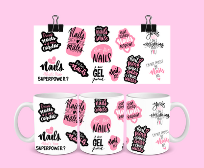 Nail Tech Mug | Nail Quote Mug | Gift Idea