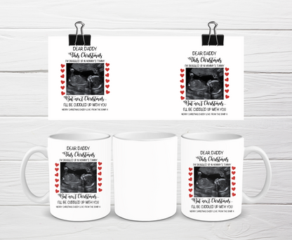 Daddy To Be Scan Photo Mug | Christmas Bump Mug | Gift Idea