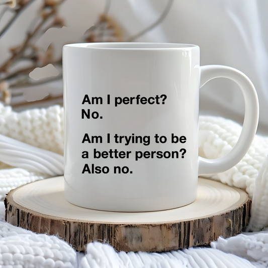 Funny Person Mug | Funny Person Quote Mug | Gift Idea
