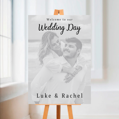 Wedding Day Black & White Photo Welcome Entrance Board Sign | Personalised Wedding Event Board Sign | A4, A3, A2