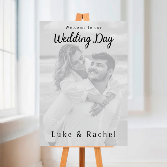 Wedding Day Black & White Photo Welcome Entrance Board Sign | Personalised Wedding Event Board Sign | A4, A3, A2