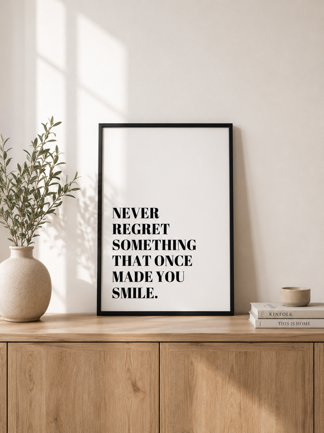 Quote Print | Never Regret Something That Once Made You Smile | Positive Print - Dinky Designs