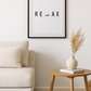 Home Print | Relax Quote | Quote Home Print | Home Decor