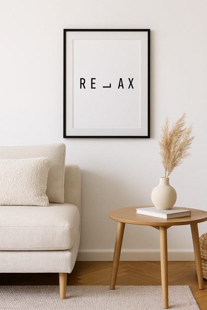 Home Print | Relax Quote | Quote Home Print | Home Decor