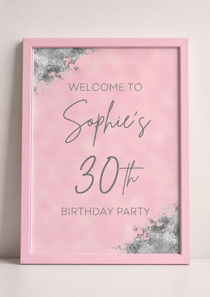 Baby Pink & Silver Welcome Board Sign | Personalised Birthday Board | Birthday Party Sign | A4, A3, A2