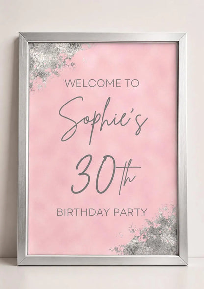 Baby Pink & Silver Welcome Board Sign | Personalised Birthday Board | Birthday Party Sign | A4, A3, A2