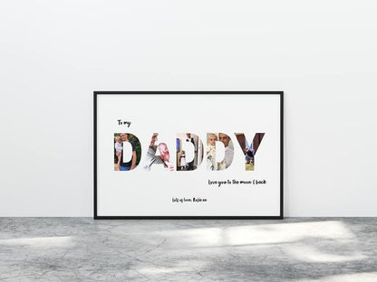 Fathers Day Print | Personalised Photo Letters | Father's Day Gift | Love You To The Moon & Back