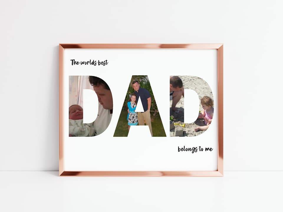 Fathers Day Print | Personalised Dad Photo Letters | Father's Day Gift | The Worlds Best Dad Belongs To Me