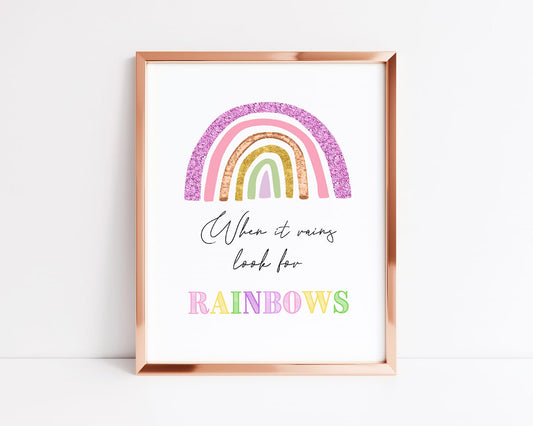 Quote Print | When It Rains, Look For Rainbows | Positive Print - Dinky Designs