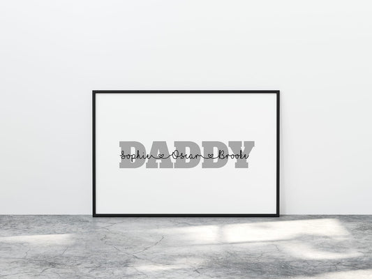 Daddy Print | Personalised Daddy And Children | Daddy Gift | Father's Day Gift - Dinky Designs