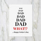 Fathers Day Card | Dad, What?! Happy Father's Day | Funny Card - Dinky Designs