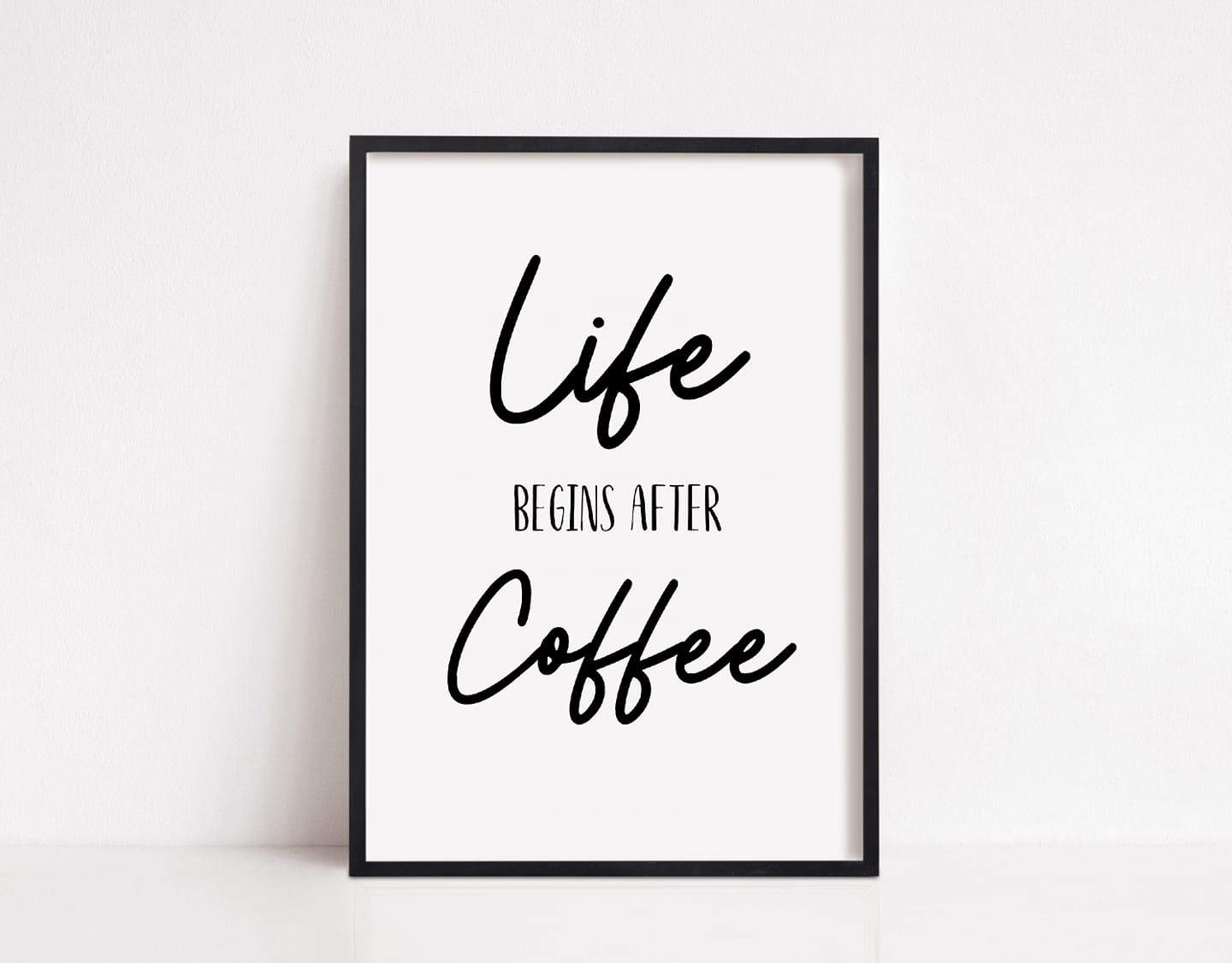 Kitchen Print | Life Begins After Coffee | Quote Print | Coffee Print - Dinky Designs