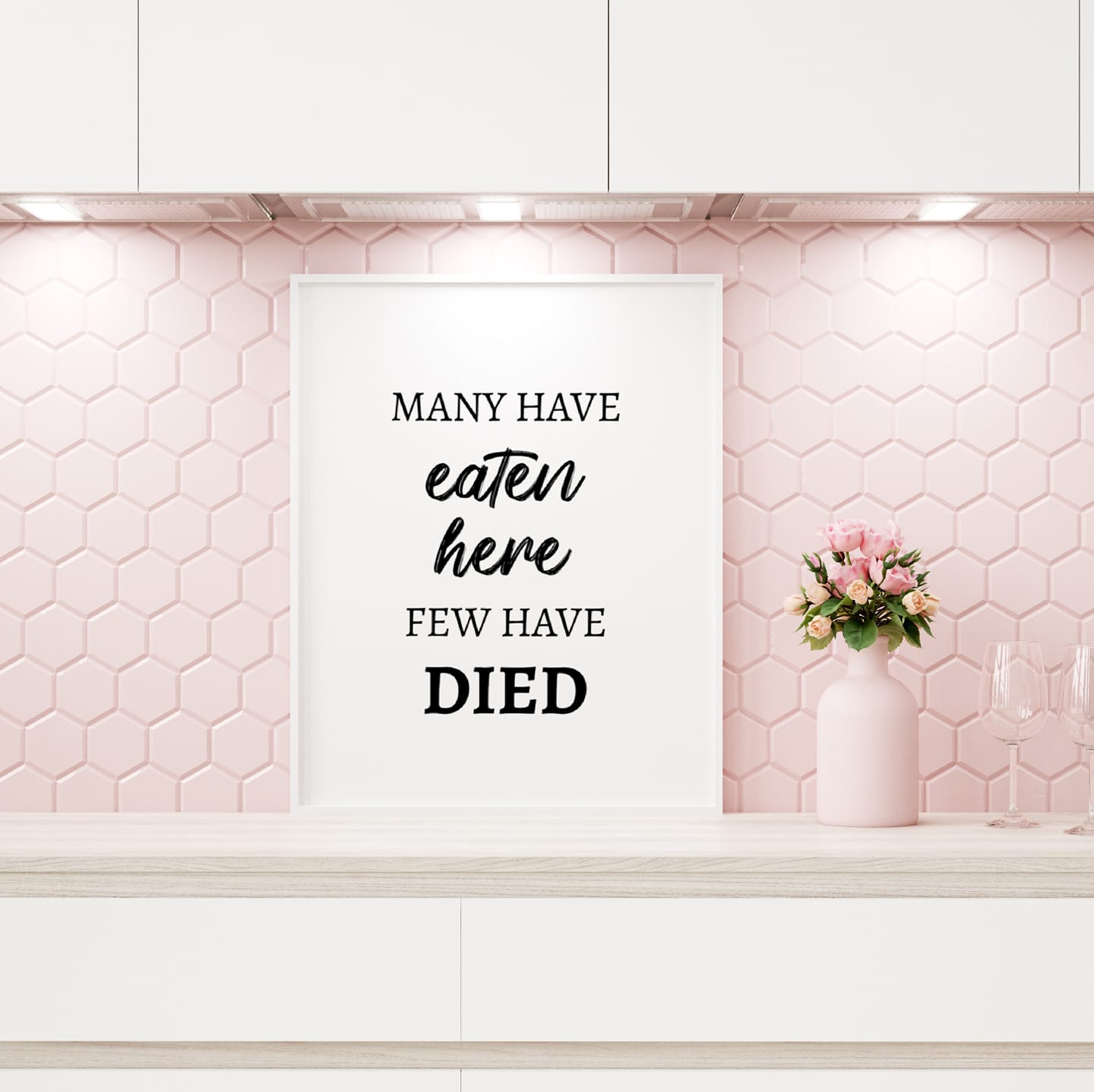 Kitchen Print | Many Have Eaten Here, Few Have Died | Funny Print - Dinky Designs