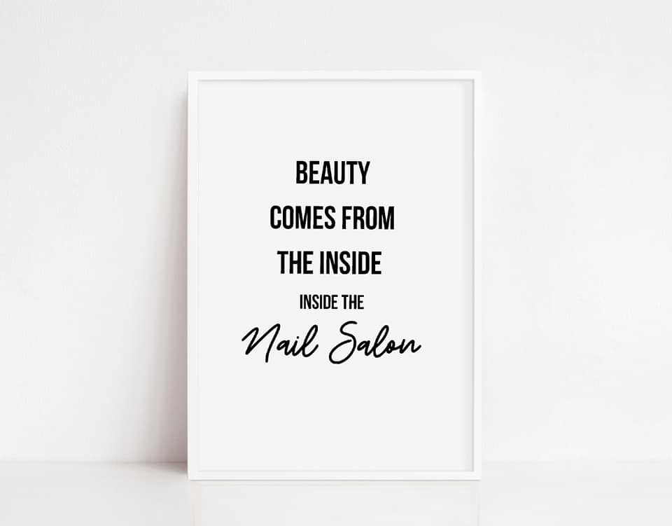 Quote Print | Beauty Comes From The Inside | Nail Salon Print | Beauty Print | Salon Print - Dinky Designs