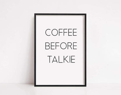 Kitchen Print | Coffee Before Talkie | Quote Print | Coffee Print - Dinky Designs