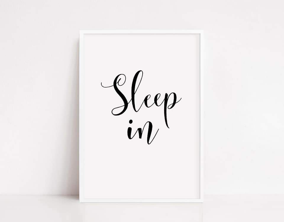 Bedroom Print | Sleep In | Quote Print | Bedroom Décor - Dinky Designs