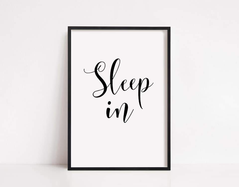 Bedroom Print | Sleep In | Quote Print | Bedroom Décor - Dinky Designs
