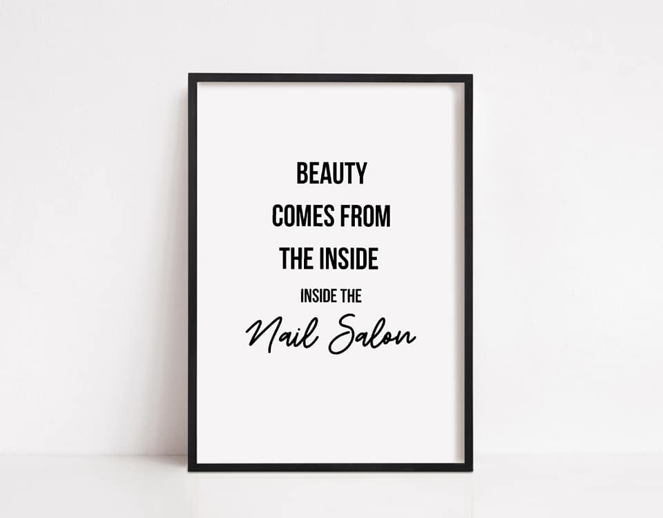 Quote Print | Beauty Comes From The Inside | Nail Salon Print | Beauty Print | Salon Print - Dinky Designs