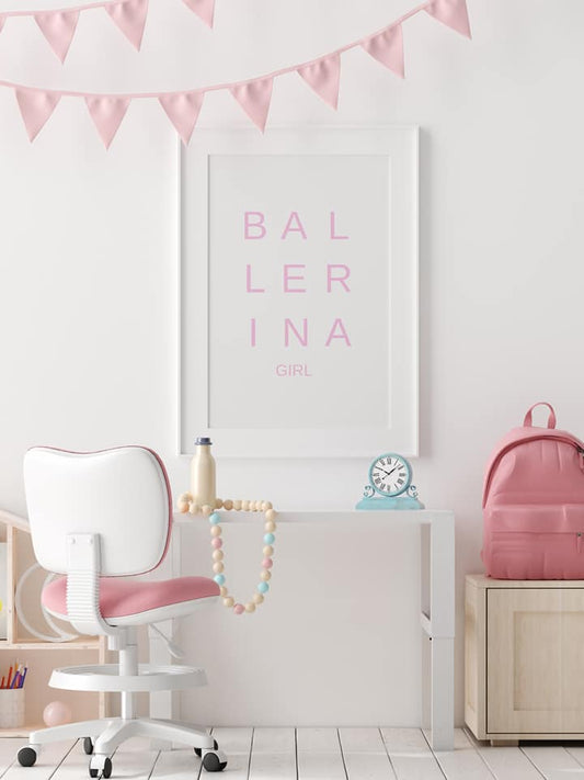 Quote Print | Ballerina Girl | Bedroom Print | Girly Print | Girls Bedroom Print - Dinky Designs