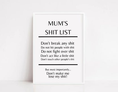 Quote Print | Mum's Shit List | Funny Print - Dinky Designs