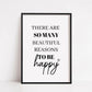 Quote Print | There Are So Many Beautiful Reasons To Be Happy | Positive Print - Dinky Designs