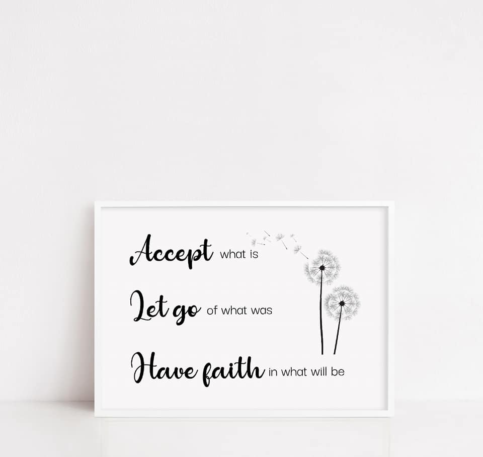 Quote Print | Accept, Let Go, Have Faith Print | Motivational Print