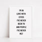 Quote Prints | In Love With Cities | Travel Print | Positive Print | Motivational Print
