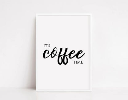 Kitchen Print | It's Coffee Time | Quote Print | Coffee Print | Kitchen Decor