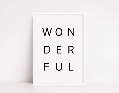 Quote Print | WONDERFUL | Positive Print - Dinky Designs
