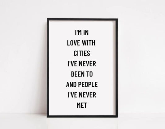 Quote Prints | In Love With Cities | Travel Print | Positive Print | Motivational Print