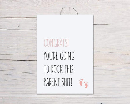 Baby Shower Card | Congrats, You're Going To Rock This Parent Shit | New Baby Card - Dinky Designs