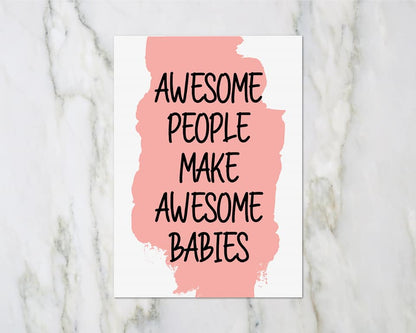Baby Shower Card | Awesome People Make Awesome Babies Card | Newborn Baby Card | New Baby Card - Dinky Designs