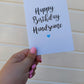 Birthday Card | Happy Birthday Handsome | Card For Him