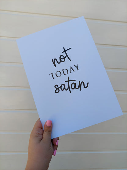 Quote Print | Not Today Satan | Funny Print